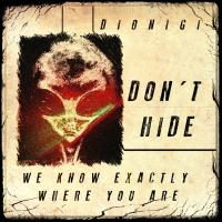 Artwork for We Know Exactly Where You Are by Dionigi