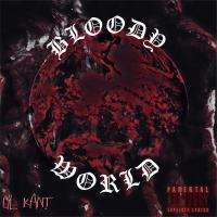 Artwork for Bloody World by Lil Kant