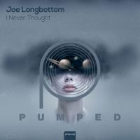 Artwork for I Never Thought by Joe Longbottom