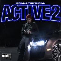 Artwork for Active 2 by Brill 4 the Thrill