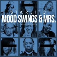 Artwork for Mood Swings & Mrs. by Starlito