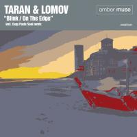 Artwork for Blink / On the Edge by Taran & Lomov