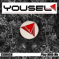 Artwork for Play With Me by Cedrich