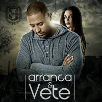 Artwork for Arranca & Vete by Uroyan