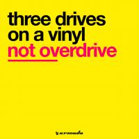 Artwork for Not Overdrive by Three Drives On A Vinyl