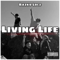 Artwork for Living Life by Razko Locz