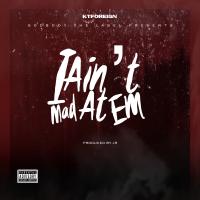 Artwork for I Ain't Mad at Em by KT Foreign