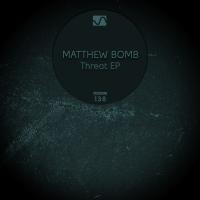 Artwork for Threat EP by Matthew Bomb