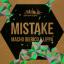 Artwork for Mistake (Original Mix)