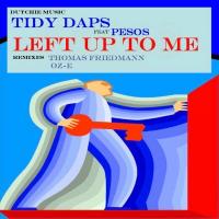 Artwork for Left Up To Me by Tidy Daps