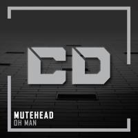 Artwork for Oh Man by Mutehead
