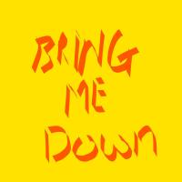 Artwork for Bring Me Down by RSI TECH 1