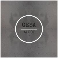 Artwork for Aloof EP by GESA