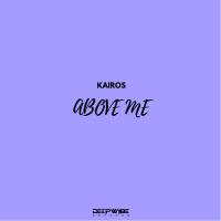 Artwork for Above Me by Kairos