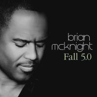 Artwork for Fall 5.0 by Brian McKnight