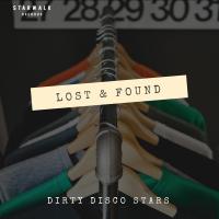 Artwork for Lost & Found by Dirty Disco Stars