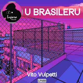 Artwork for U Brasileru (Original Mix)