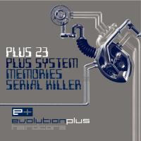 Artwork for Memories / Serial Killer by Plus System