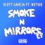 Artwork for Smoke & Mirrors (Original Mix)