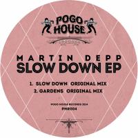 Artwork for Slow Down EP by Martin Depp