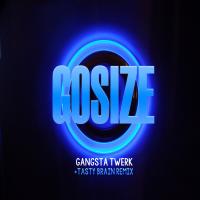 Artwork for Gangsta Twerk by Gosize
