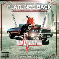 Artwork for Flatline's Back (feat. Young Zone & Lucky Luciano) by Fade Dogg