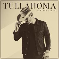 Artwork for Tullahoma by Dustin Lynch