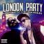 Artwork for London Party (feat. Clyde Carson & Billiboi)