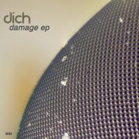 Artwork for Damage EP by Dich