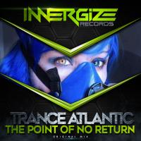 Artwork for The point of no return by Trance Atlantic