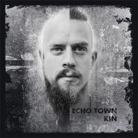 Artwork for Kin by Echo Town