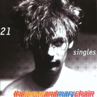Artwork for 21 Singles by The Jesus And Mary Chain