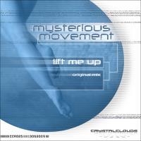 Artwork for Lift Me Up by Mysterious Movement