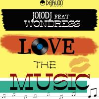 Artwork for Love The Music by JoioDJ