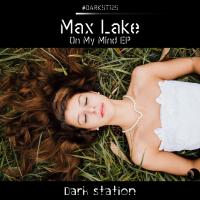 Artwork for On My Mind EP by Max Lake