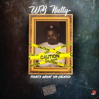 Artwork for TWYH (That's What Ya Heard) by WB Nutty