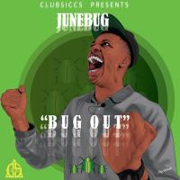 Artwork for Bug Out by June Bug