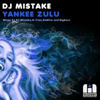 Artwork for Yankee Zulu by Dj Mistake