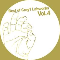 Artwork for Best Of Cray1 Labworks Vol 4 by Various Artists