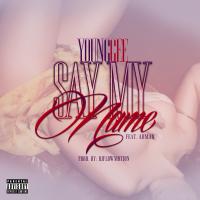 Artwork for Say My Name (feat. Ahmad) by Young Gee