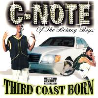 Artwork for Third Coast Born by C-Note