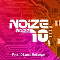 Artwork for NOIZE 10 by Various Artists