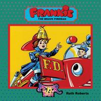 Artwork for Frankie the Brave Fireman by Peter Pan Players and Orchestra