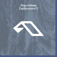 Artwork for Anjunadeep Explorations 11 by Various Artists