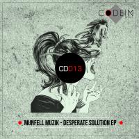 Artwork for Desperate Solution EP by Munfell Muzik