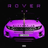 Artwork for Rover 2.0 (feat. 21 Savage) by BlocBoy JB