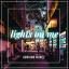 Artwork for Lights On Me (Radio Edit)