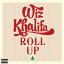 Artwork for Roll Up
