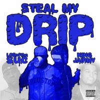 Artwork for Steal My Drip (feat. Lil Jairmy) by Los of the suc