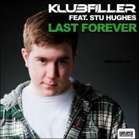 Artwork for Last Forever by Klubfiller